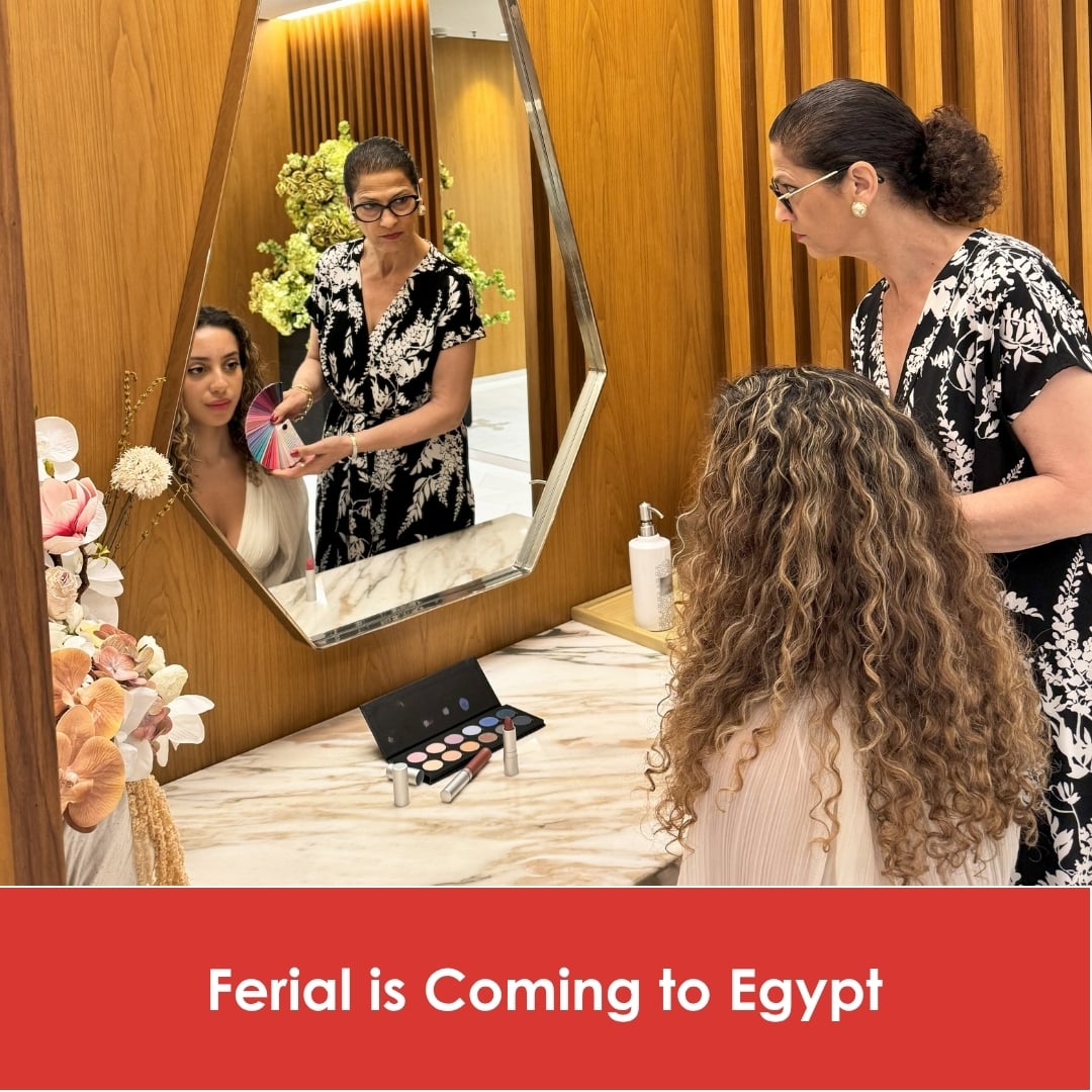 Ferial is Coming to Egypt